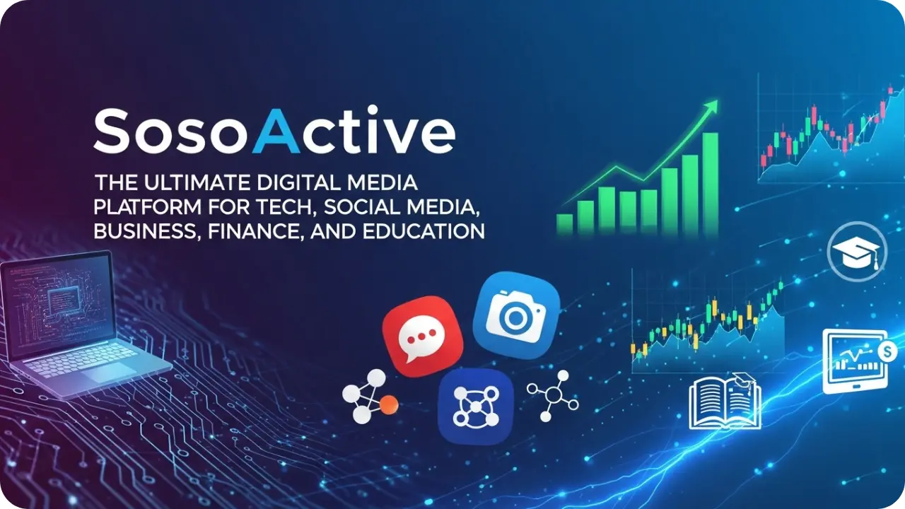 SosoActive – The Ultimate Digital Media